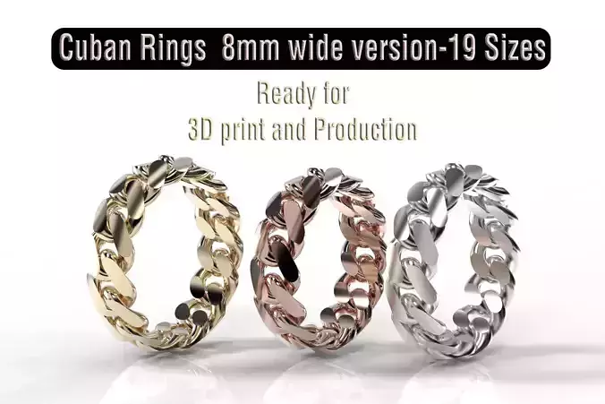Cuban Rings  8mm version for 3D print and Production-19 Sizes 3D print model