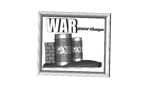 War Never Changes Sign 3D print model