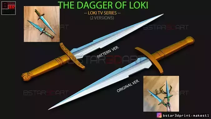 Loki Dagger 2021 - 2 Versions - Weapons of Loki - TV series  3D print model