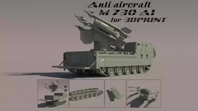 Anti aircraft M730A1 for 3D print 3D print model