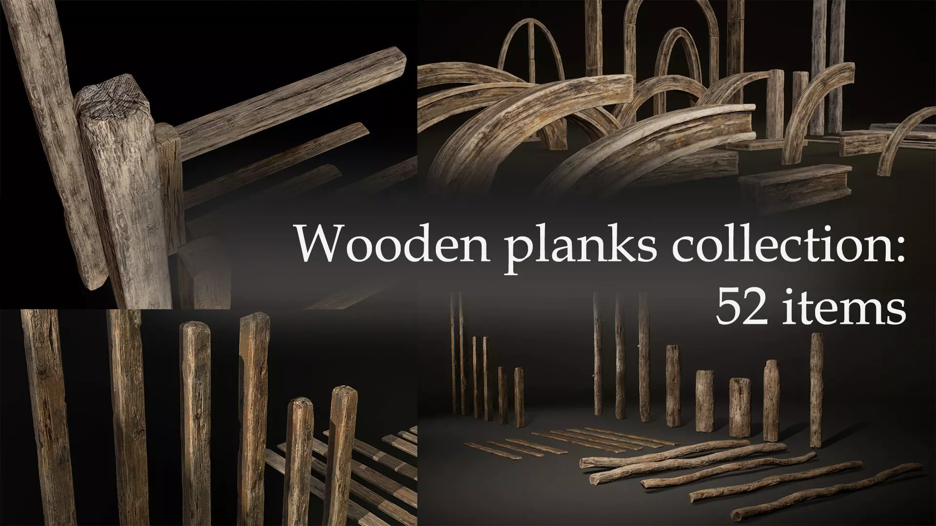 Wooden Planks Poles  Arches and Beams 52 pieces and four assets 3D Model Collection_0