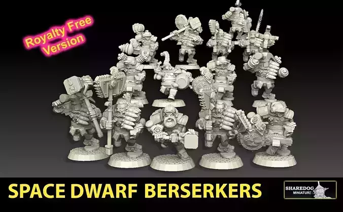 Space Dwarves Berserkers ROYALTY FREE VERSION 3D print model