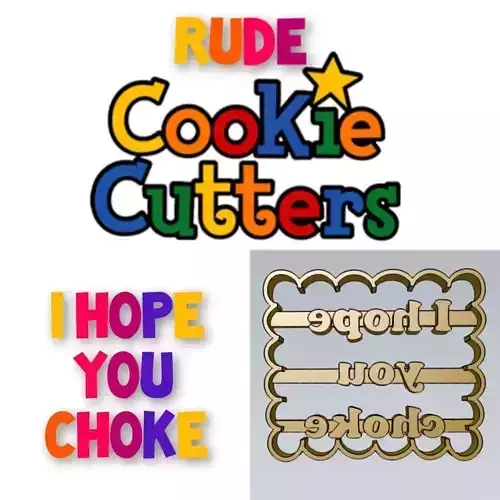 Amazing I Hope You Choke Rude Word Cookie Cutter Stamp Cake Deco