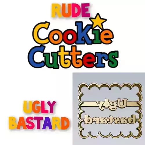 Amazing Ugly Bastard Rude Word Cookie Cutter Stamp Cake Decor