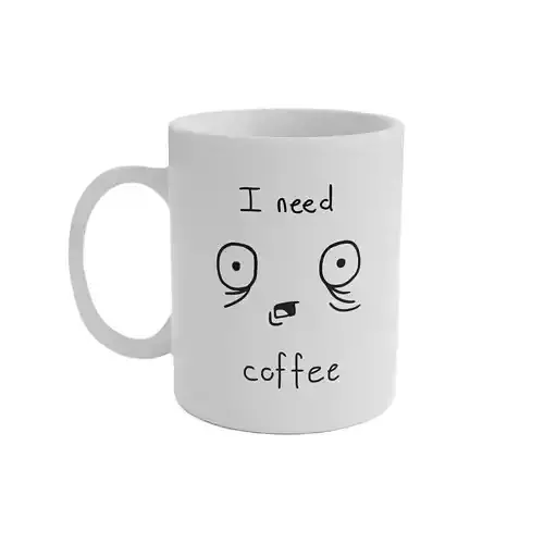 I Need Coffee Mug