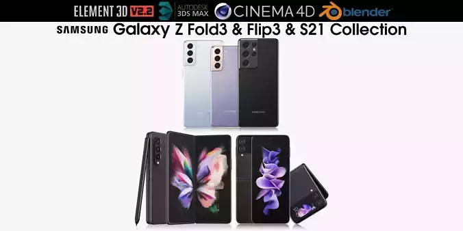 Samsung Galaxy Z Fold 3 and Flip 3 and S21 Collection 3D model