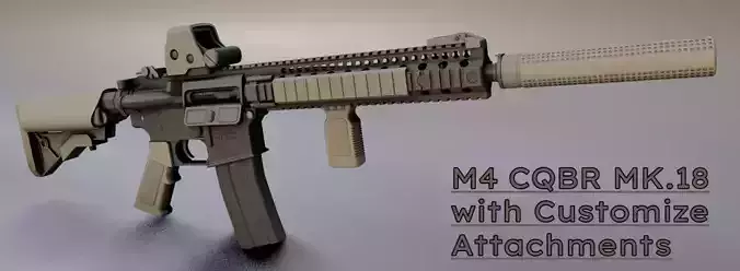 M4 CQBR MK18 with Customize Attachments Low-poly 3D model