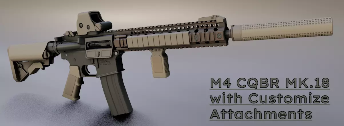 M4 CQBR MK18 with Customize Attachments Low-poly 3D model