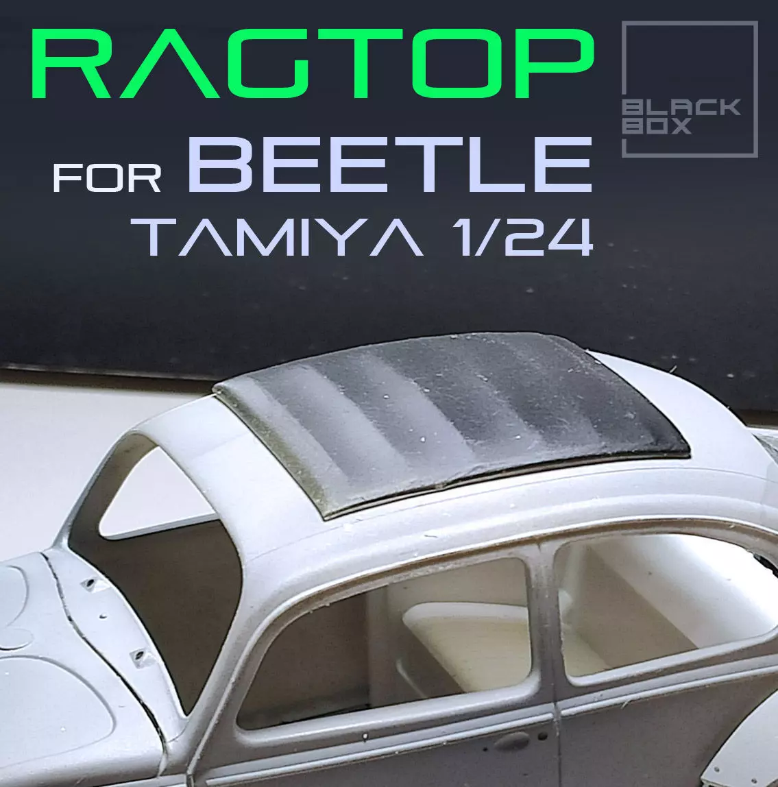 RAGTOP Sunroof for Beetle Tamiya 1-24 Modelkit 3D print model