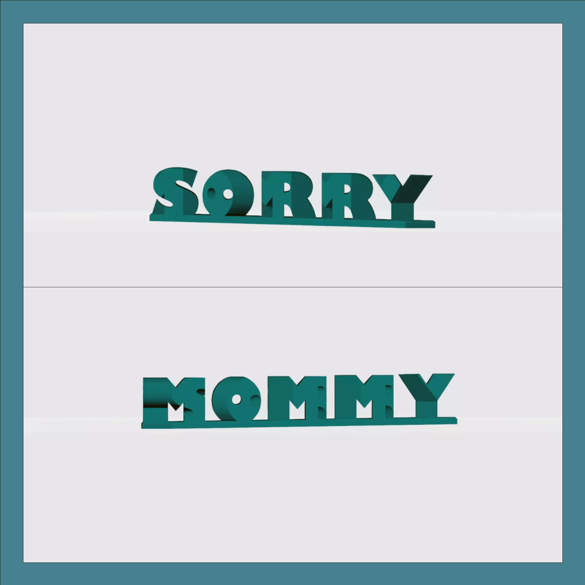TikTok Mommy Sorry Free 3D print model