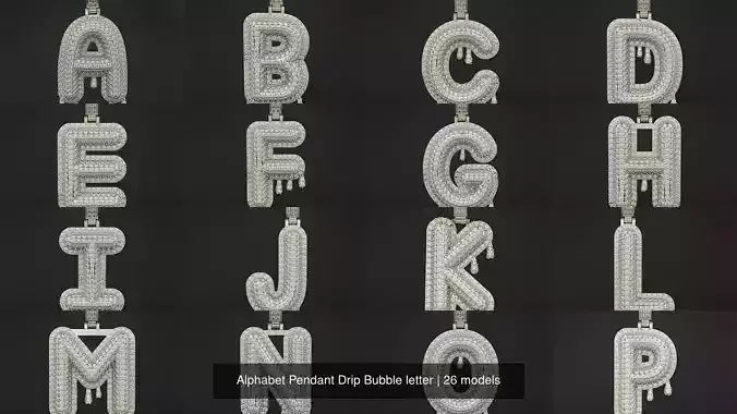 Alphabet Pendant Drip Bubble letter 3D Model Collection
