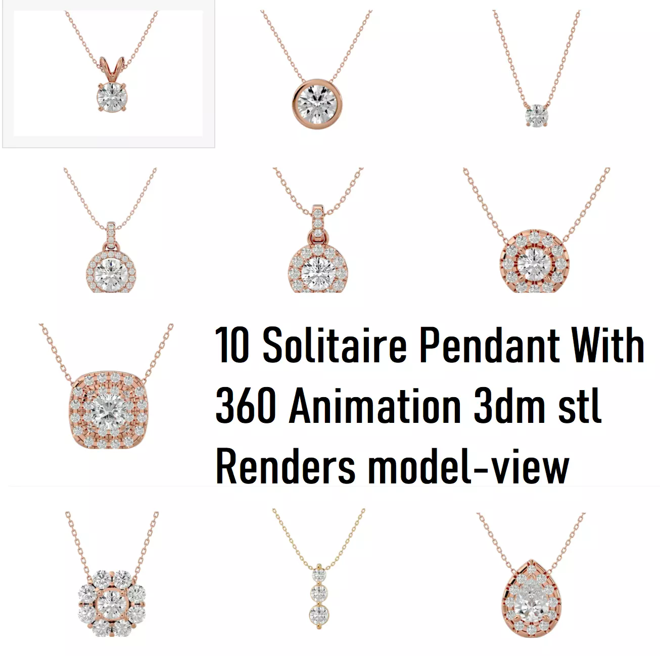 10 Solitaire Pendant With 360 Animation 3dm stl renders 3D Model Pack
