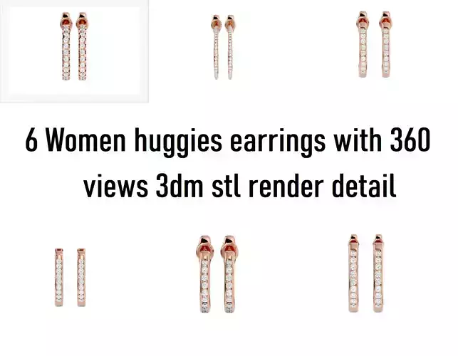 6 Women huggies earrings with 360 views 3dm stl render detail