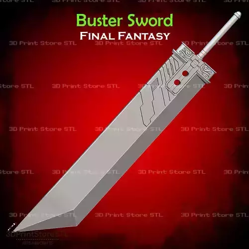 Buster Sword Cosplay Final Fantasy VII - STL File