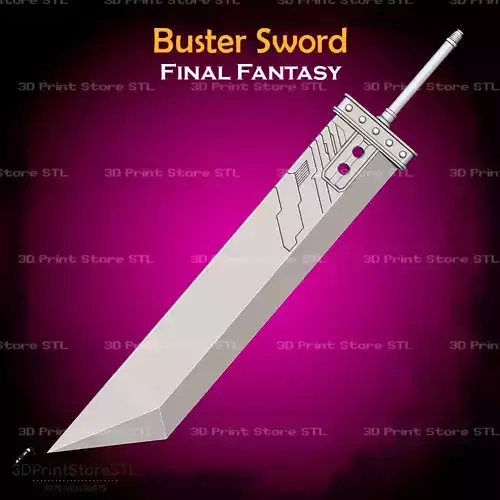 Buster Sword Cosplay Final Fantasy VII Remake - STL File 3D print model