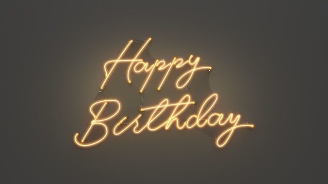 Happy Birthday - Neon Sign 3D model