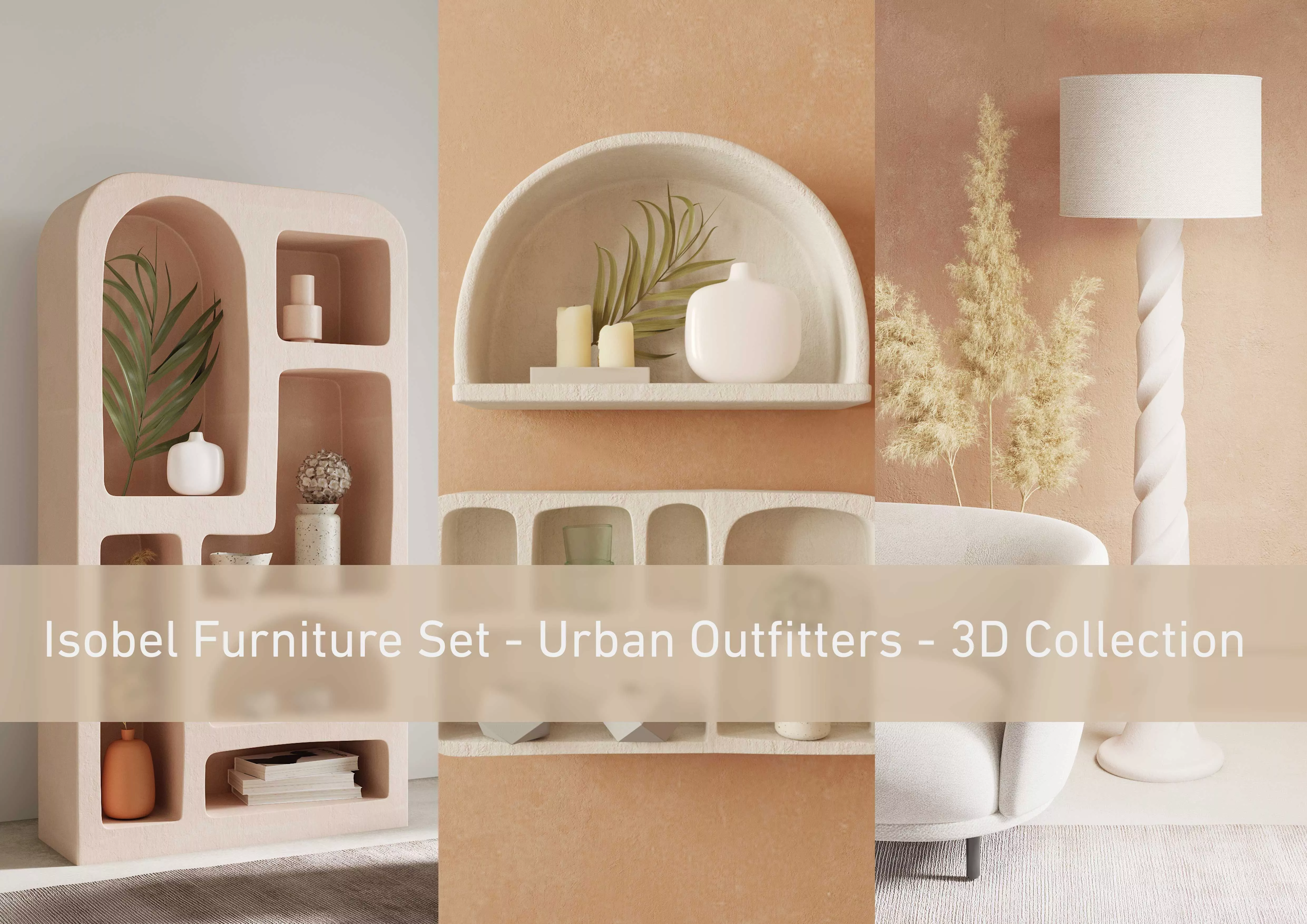 Isobel Furniture Set - Urban Outfitters - 3D Collection 3D Model Pack