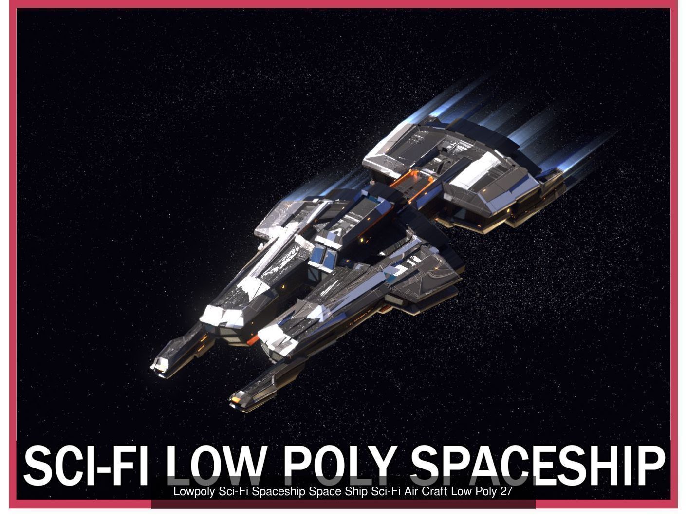 27 Lowpoly Sci-Fi Spaceship Kitbash Bundle Pack Bundle Package 3D Model Collection_4