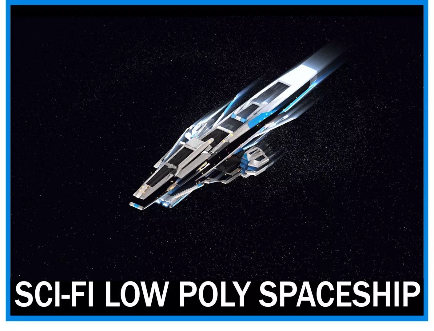 3D model Lowpoly Sci-Fi Spaceship Sci fi Space Craft 30 VR / AR / low ...