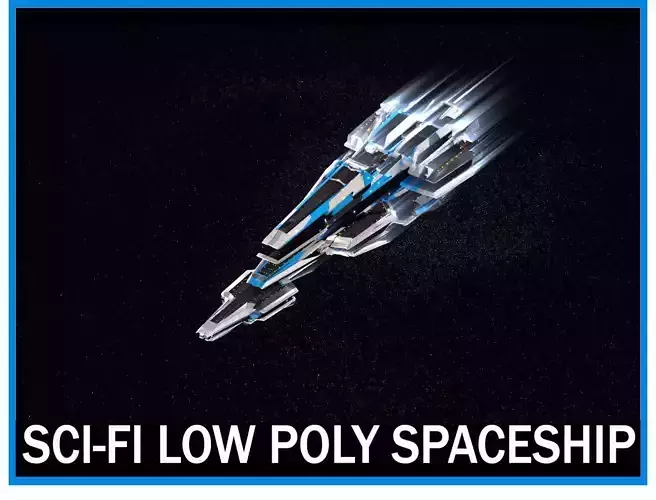 Lowpoly Sci-Fi Spaceship Sci fi Space Craft 26