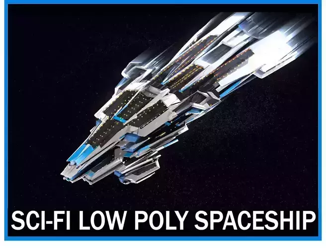 Lowpoly Sci-Fi Spaceship Sci fi Ship  Low Poly Space Craft  1
