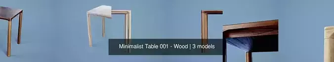 Minimalist Table 001 - Wood