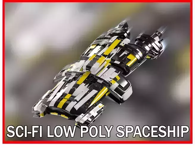 Lowpoly Sci-Fi Spaceship Sci fi Space Craft 36
