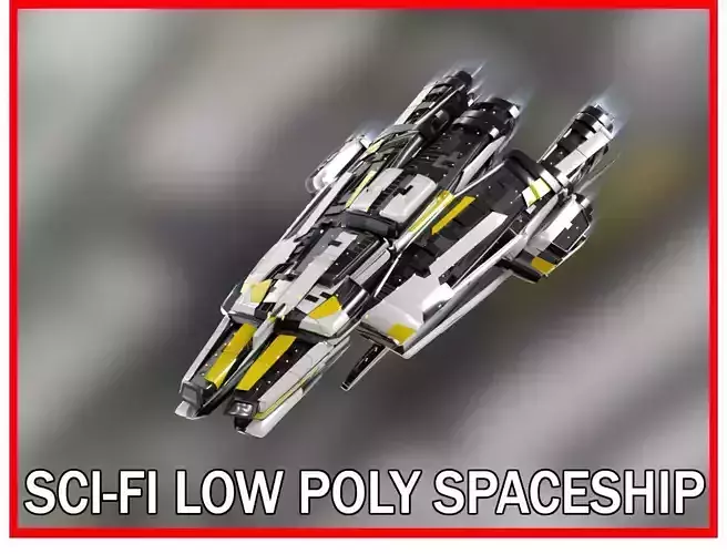 Lowpoly Sci-Fi Spaceship Sci fi Space Craft 6