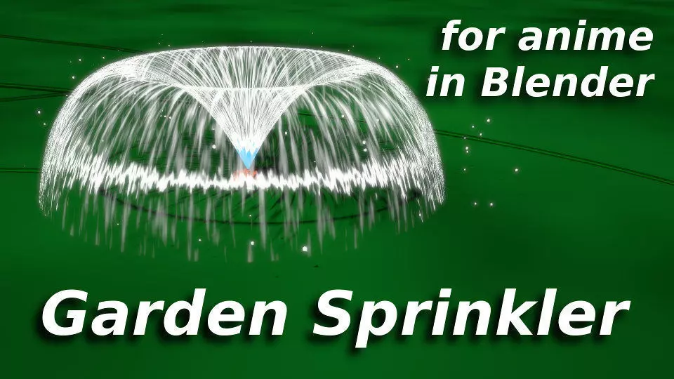 For Anime in Blender - Garden Sprinkler 3D model_0