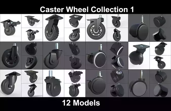 Caster Wheel  Collection 1 -  12 Models 