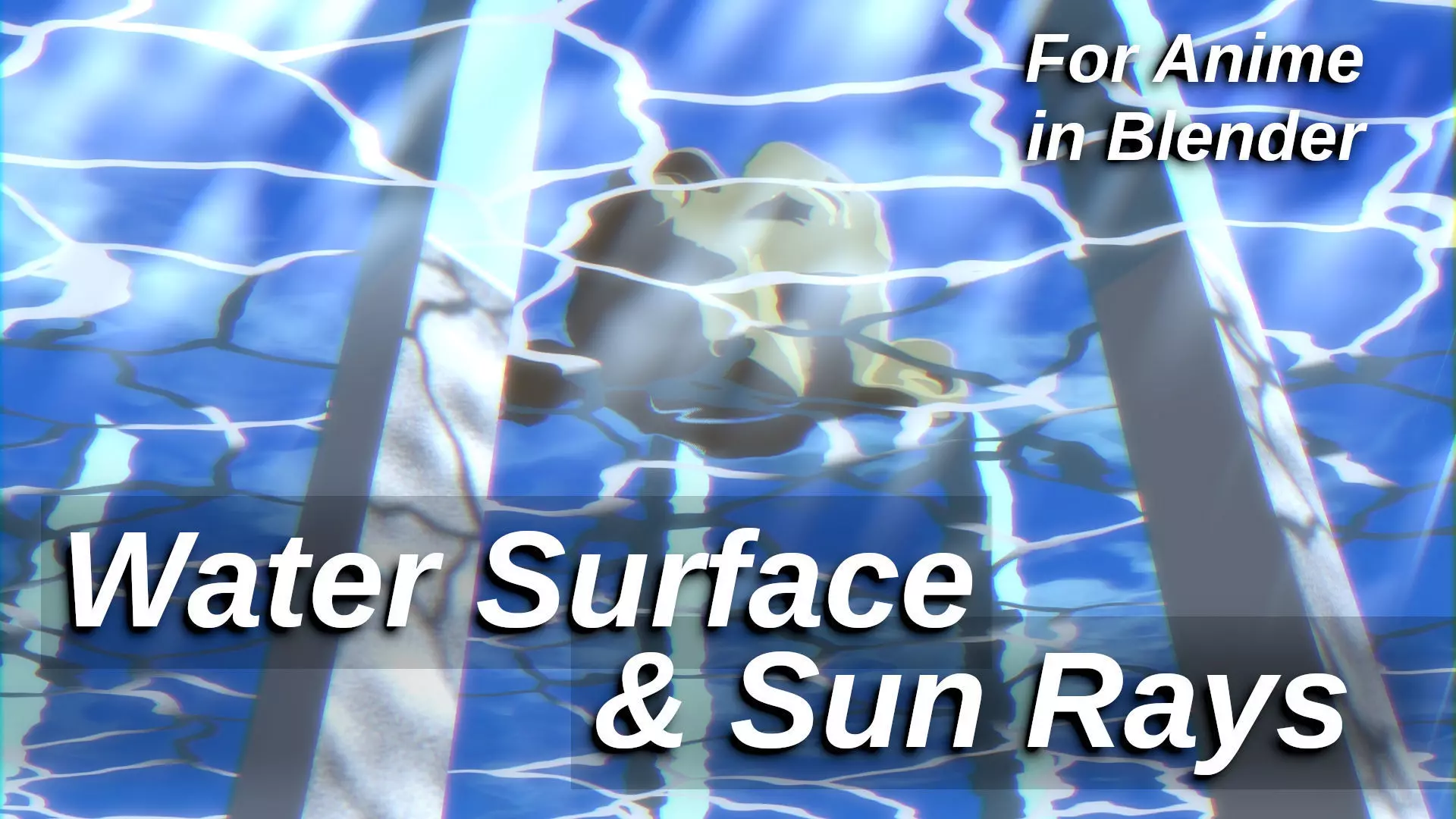 For Anime in Blender - Water Surface and Sun Rays 3D model_0