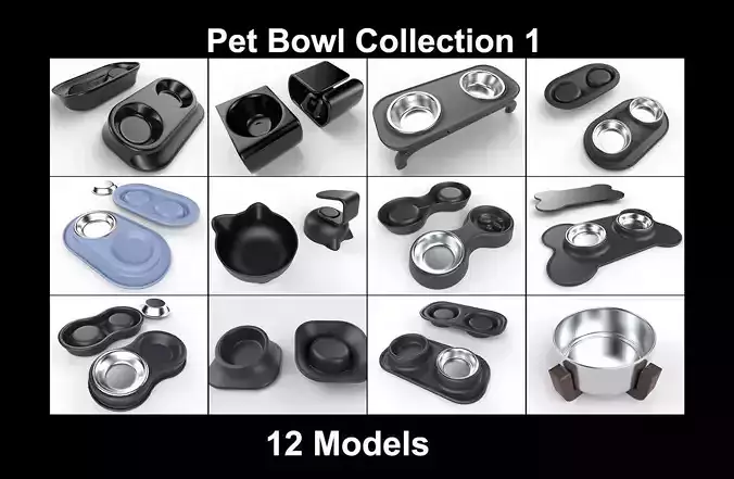 Pet Bowl Collection 1 - 12 Models Pet Bowl Collection 1 - 12 Models