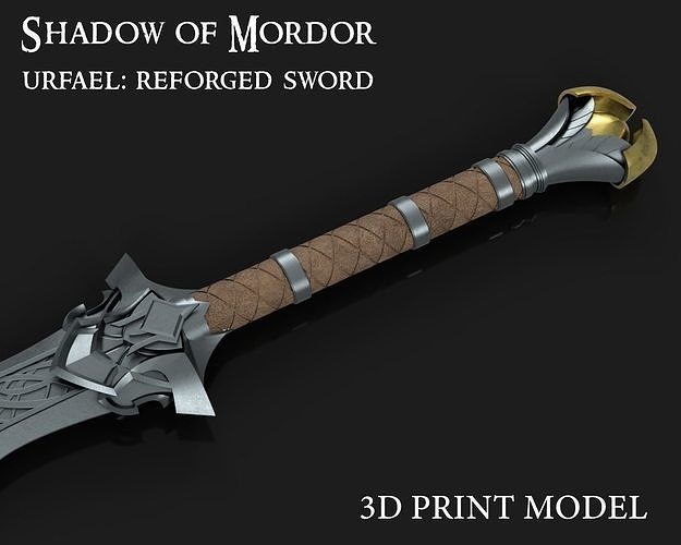 Urfael Sword Reforged - Shadow of Mordor Talion - 3D printable 3D print model