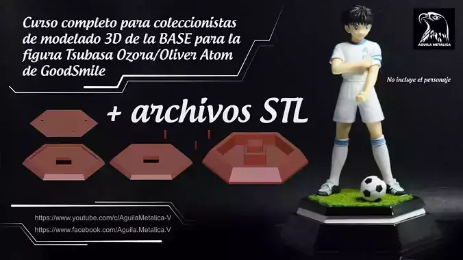 Tsubasa Ozora - BASE - Curso - Tutorial y archivos STL