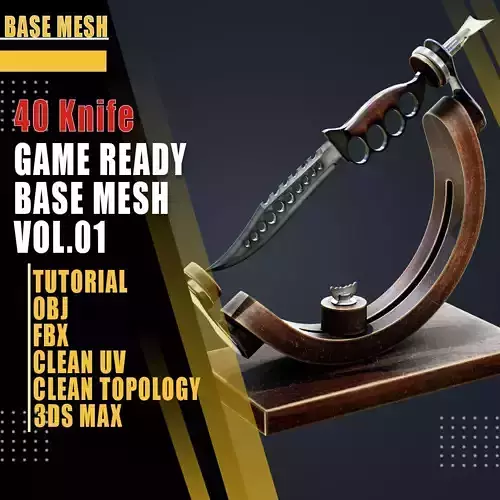 40 Knife Base Mesh  Vol 01Game Ready