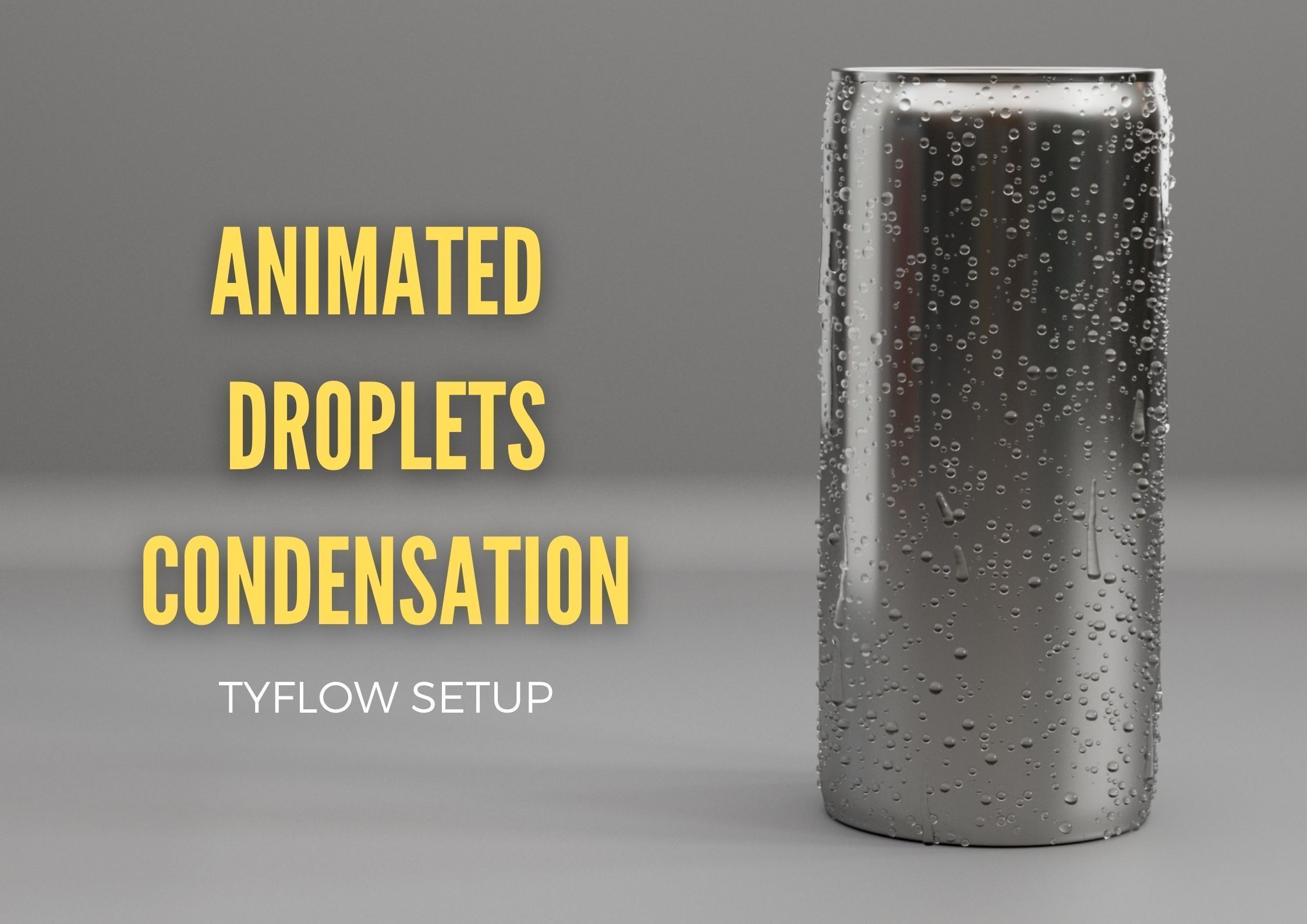 Animated droplets with trails - Tyflow Condensation Setup 3D model ...