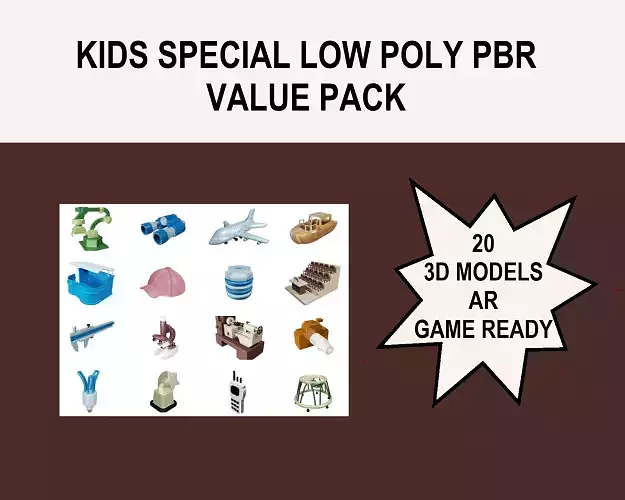 KIDS SPECIAL LOW POLY PBR VALUE PACK 3D Model Collection