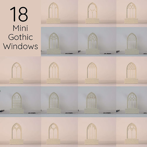 18 Mini Gothic Windows 3D print model