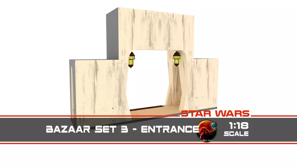Ralph McQuarries Bazaar  - Set 3 - Entrance  1-18 scale 3D print model_0