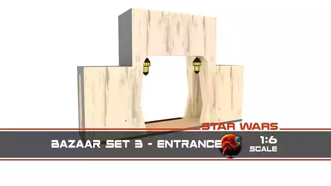 Ralph McQuarries Bazaar  - Set 3 - Entrance  1-6 scale 3D print model