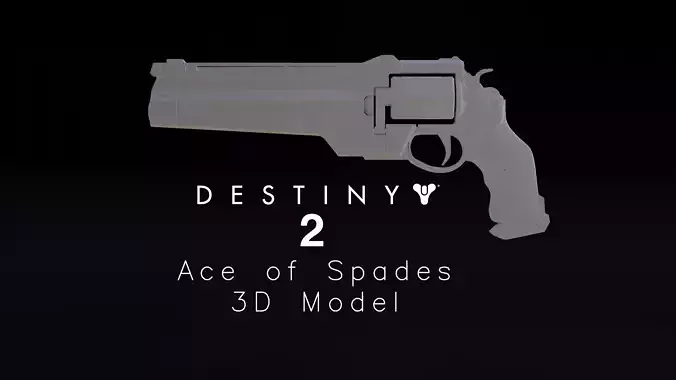 Destiny 2 Ace of Spades Replica 3D Model for 3D Printing 3D print model
