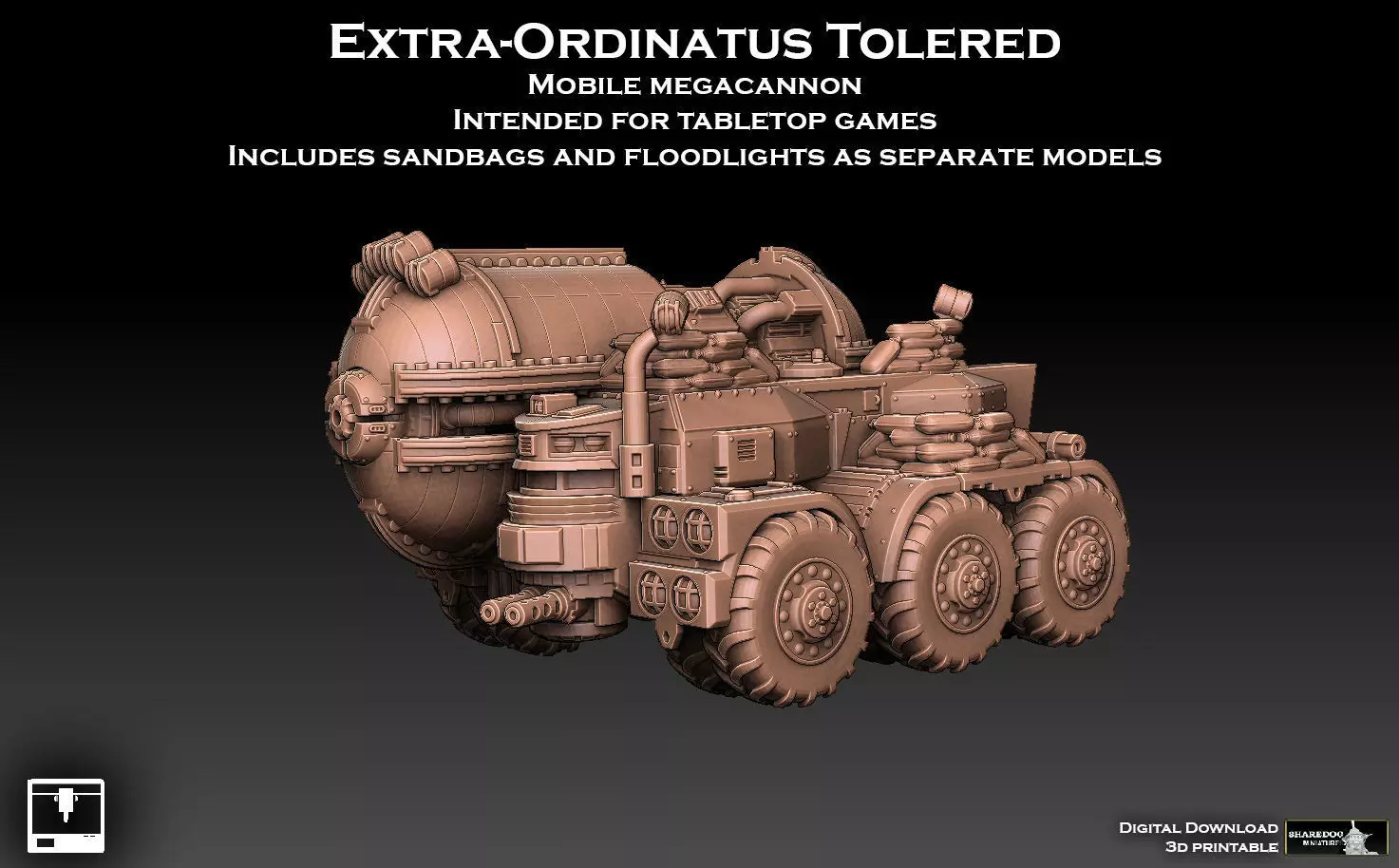 Extra Ordinatus Tolered Mobile Megacannon 3D print model
