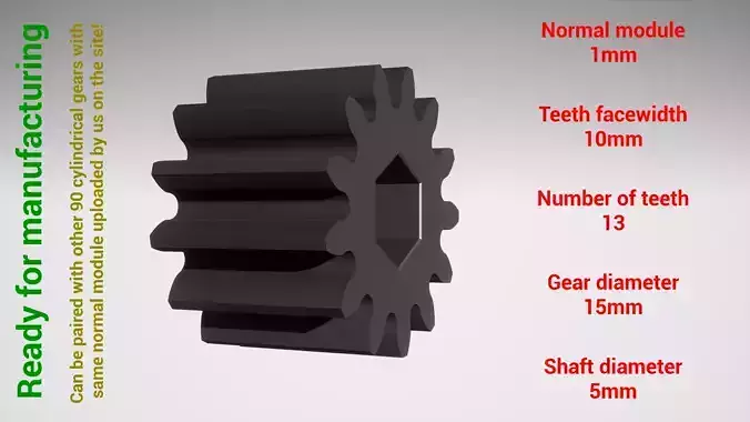 Cylindrical gear - paired - z13 m1 D15 d5 3D print model Cylindrical gear - paired - z13 m1 D15 d5 3D print model