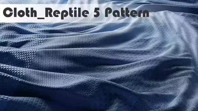 ClothReptile 5 Patterns