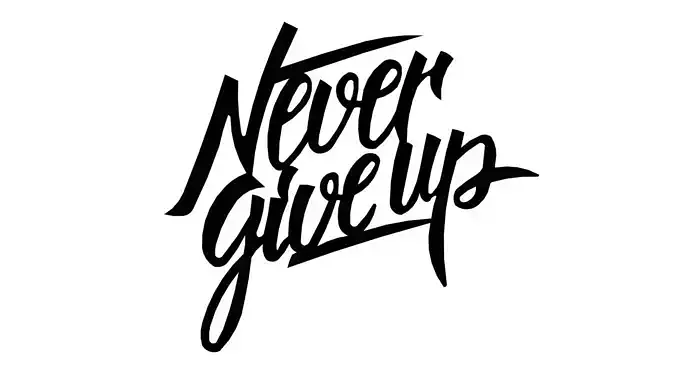 Poster Never give up