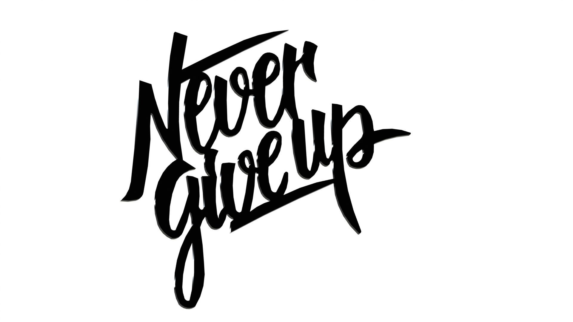 Poster Never give up 3D print model_3