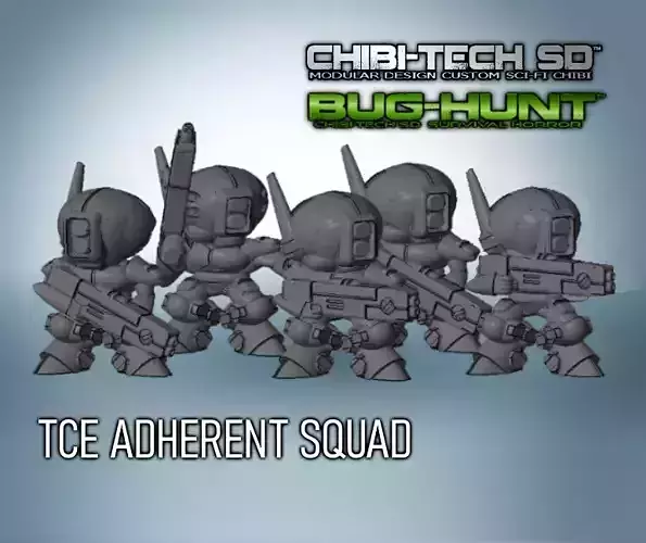 CHIBI-TECH SD - TCE ADHERENT SQUAD 3D print model