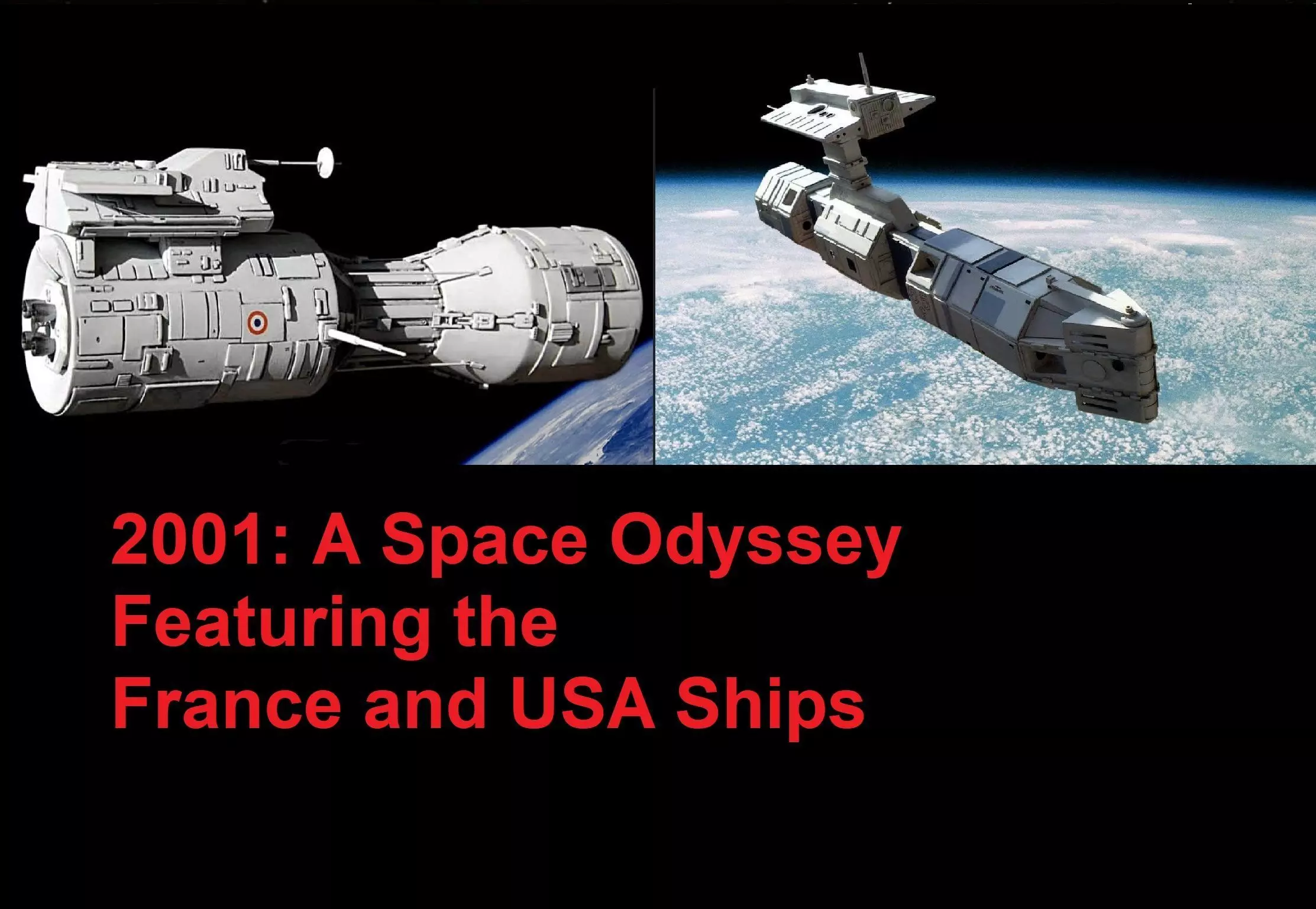 2001 A Space Odyssey France and USA Nuke Ships 3D print model_0