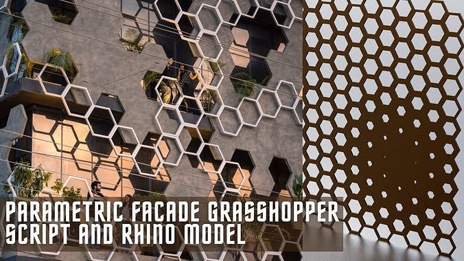 Grasshopper Parametric Hexagonal Facade Script and Model 3D model