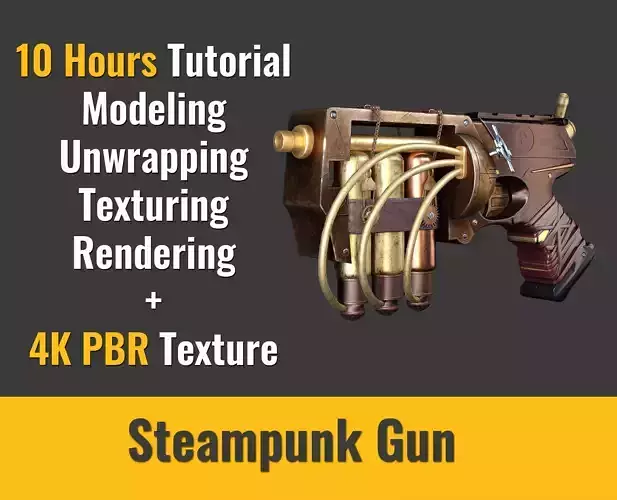 Steampunk gun and Full process Tutorial Low-poly 3D model